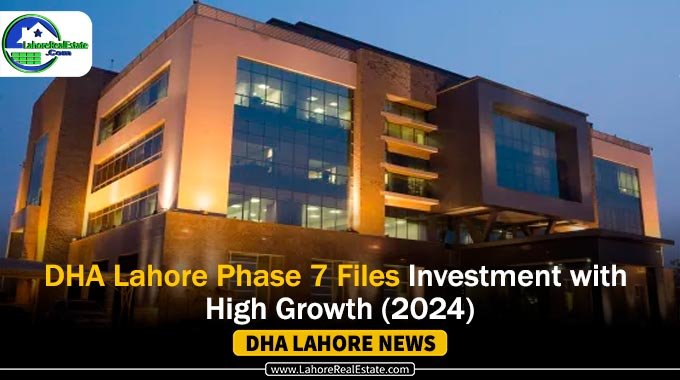 Latest Prices: DHA Lahore Phase 7 Residential & Commercial Plots