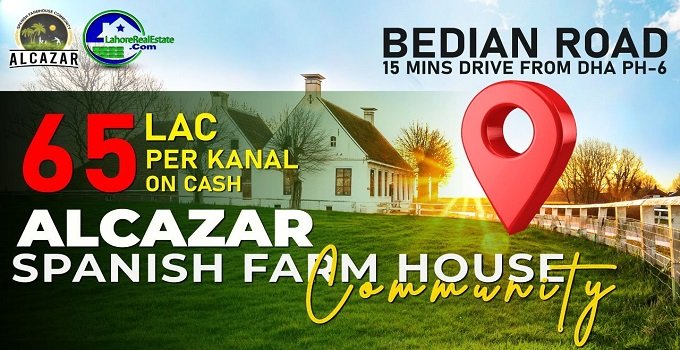 Own a Piece of Paradise: Luxury Spanish Farmhouses in Lahore (Alcazar)