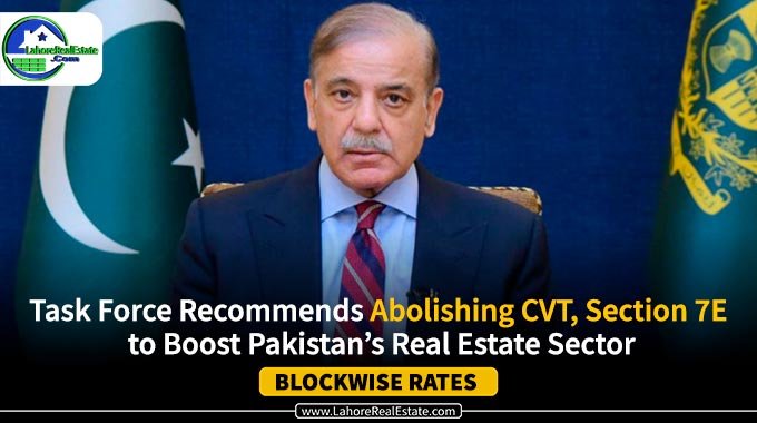 Pakistan Real Estate Tax Reforms 2025: CVT & Section 7E